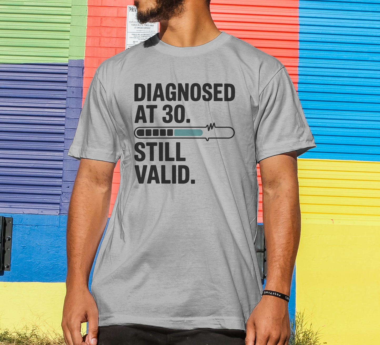 Diagnosed at 30 T-Shirt
