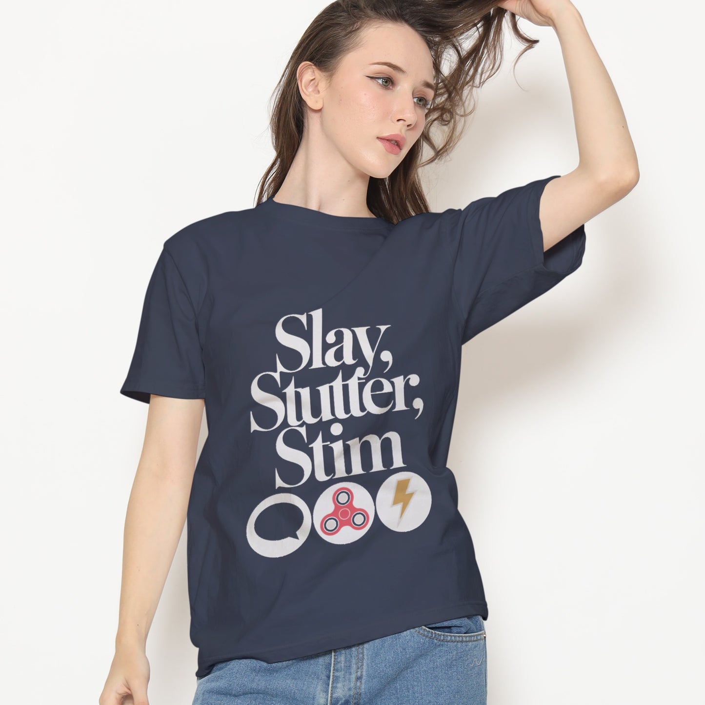 Slay, Stutter, Stim T-Shirt