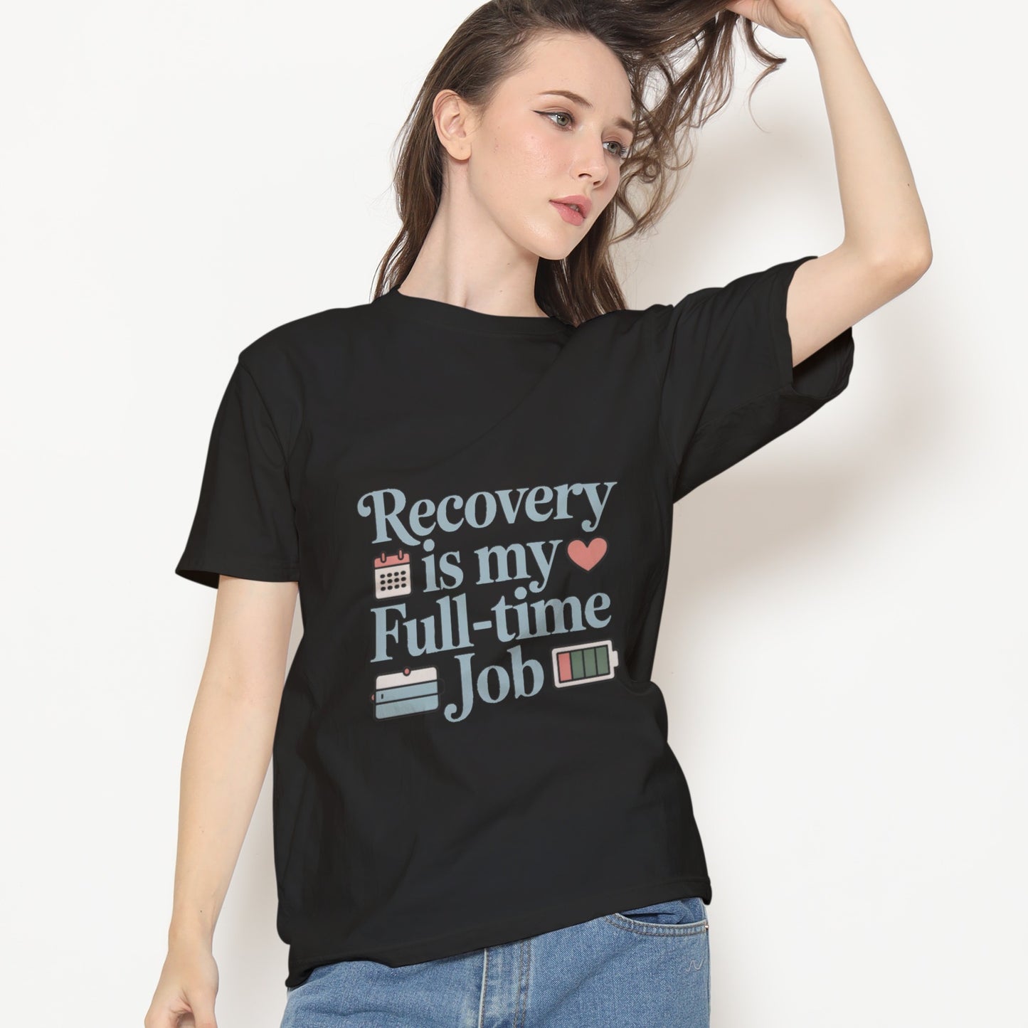 Recovery Is My Full-Time Job T-Shirt