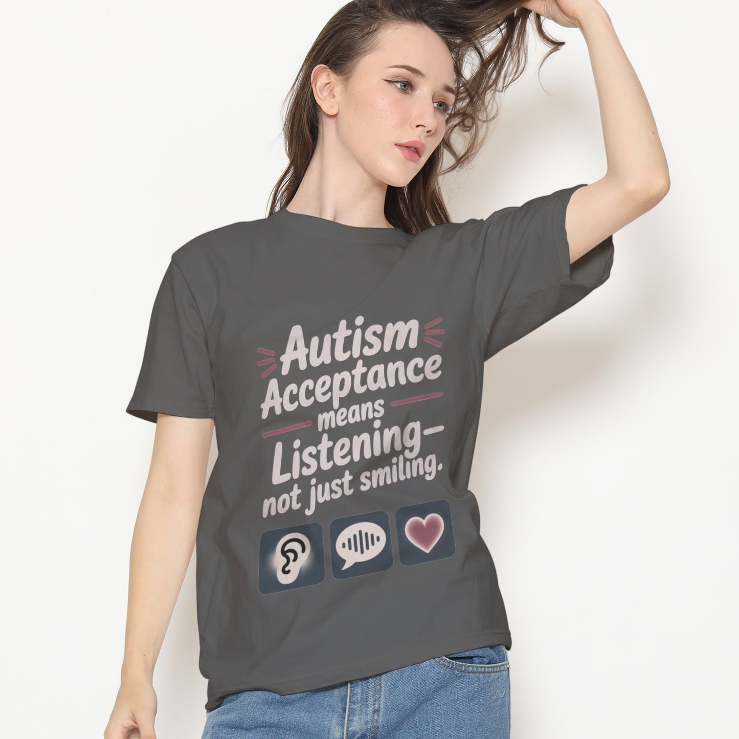 Autism Acceptance Means Listening T-Shirt