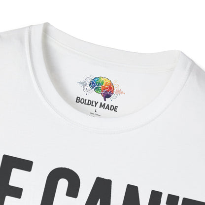 We Can't All Be Neurotypical, Karen T-Shirt