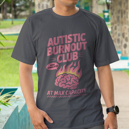 Autism Burnout Club T-Shirt