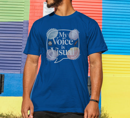 My Voice is Visual T-Shirt