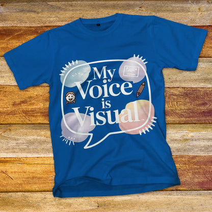 My Voice is Visual T-Shirt