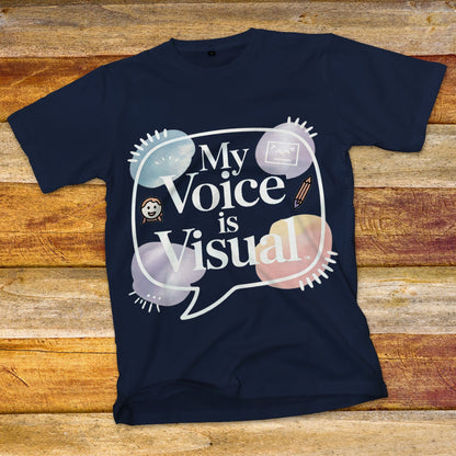 My Voice is Visual T-Shirt