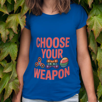Choose Your Weapon T-Shirt