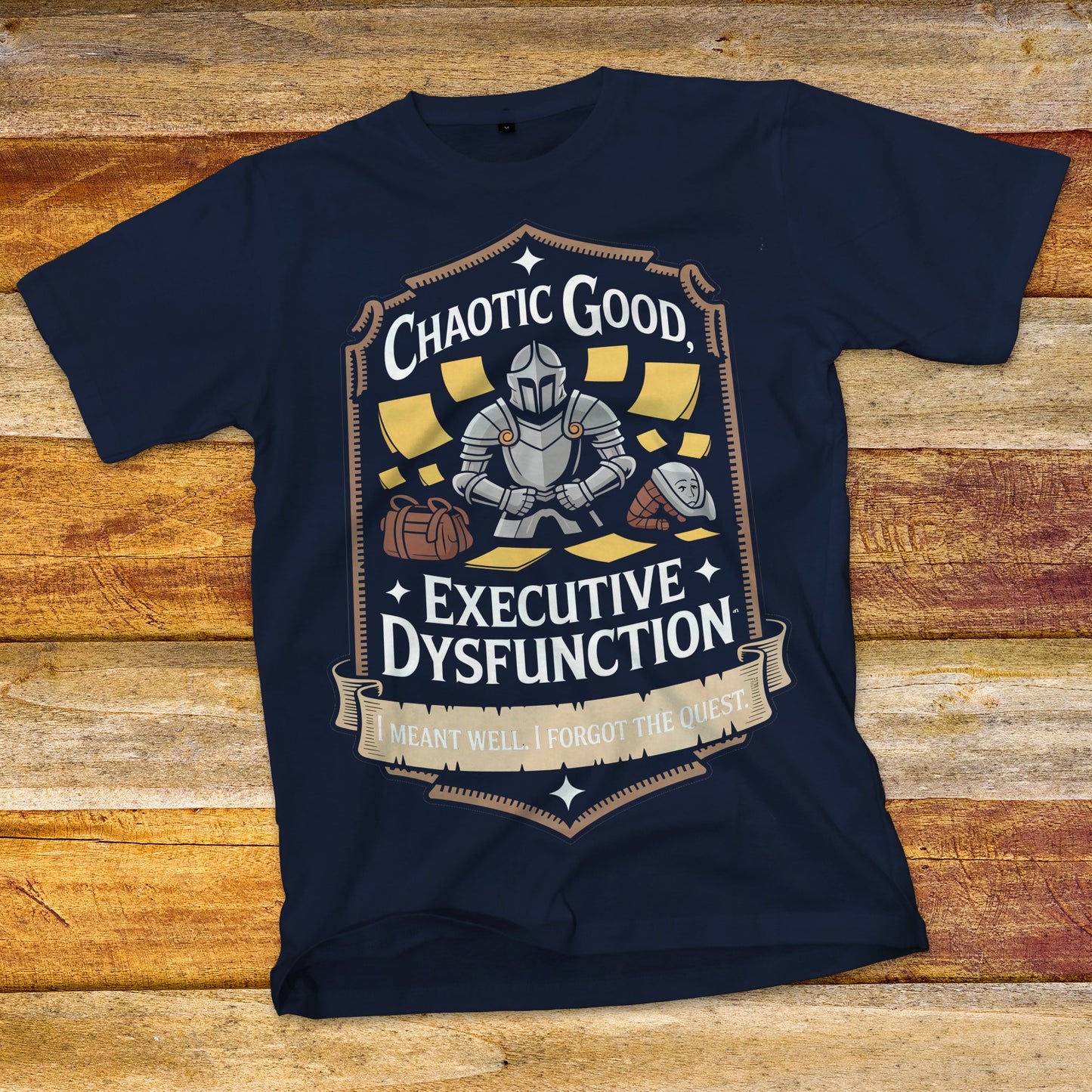 Chaotic Good Executive Dysfunction T-Shirt