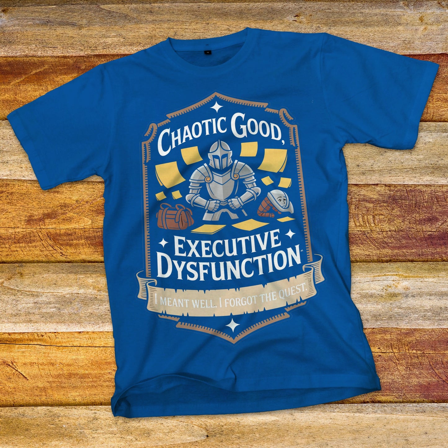Chaotic Good Executive Dysfunction T-Shirt