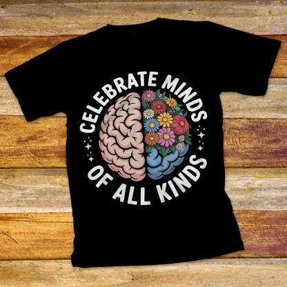 Celebrate Minds of All Kinds T-Shirt