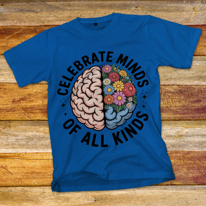 Celebrate Minds of All Kinds T-Shirt
