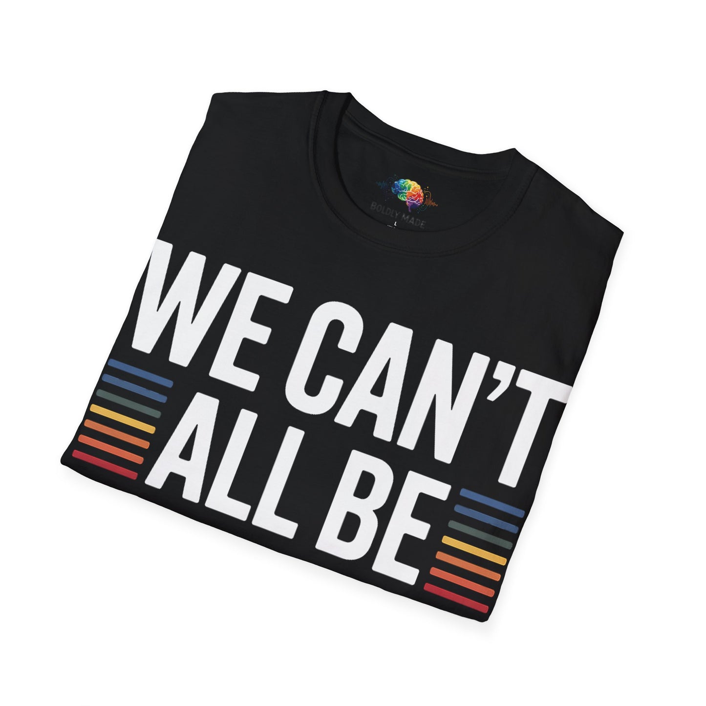 We Can't All Be Neurotypical, Karen T-Shirt