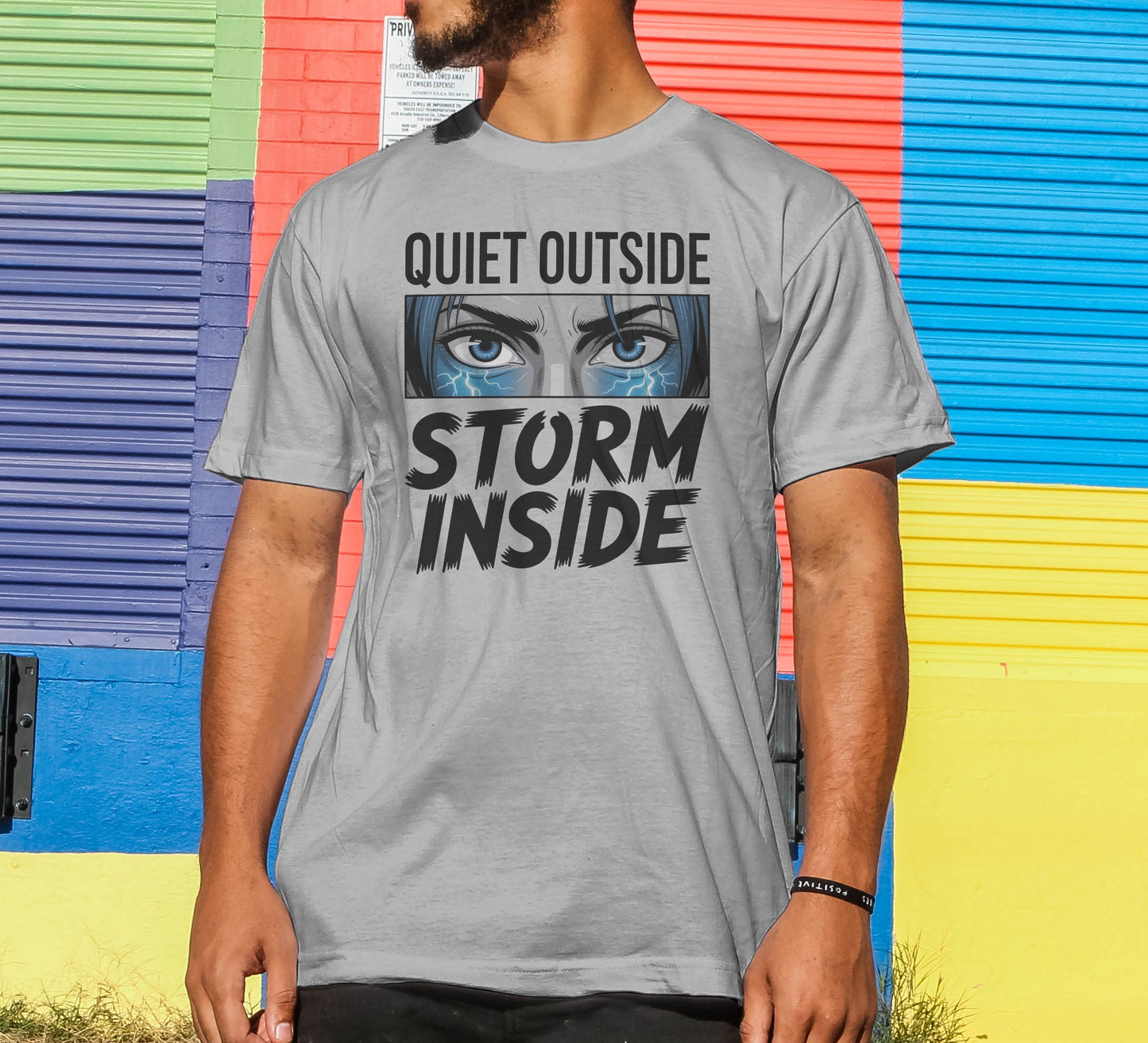 Quiet Outside Storm Inside T-Shirt