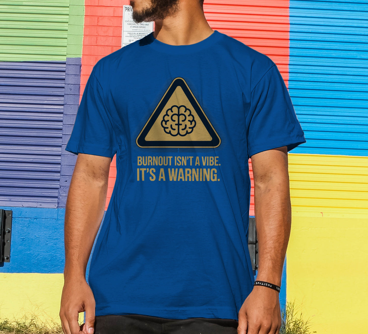 Burnout Isn't a Vibe T-Shirt