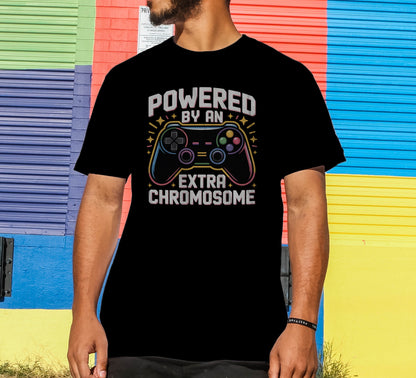Powered By An Extra Chromosome T-Shirt