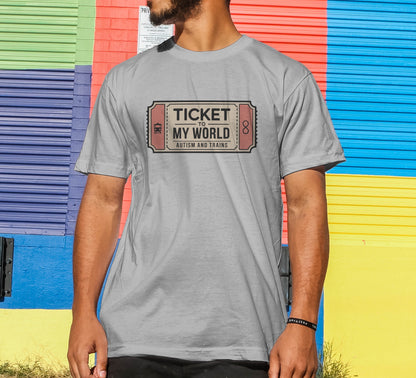 Ticket to My World T-Shirt