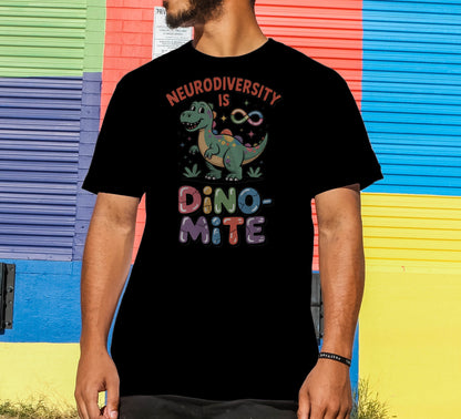 Neurodiversity is Dino-Mite T-Shirt
