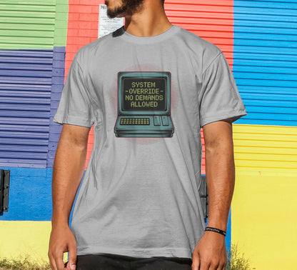 No Demands Allowed T-Shirt