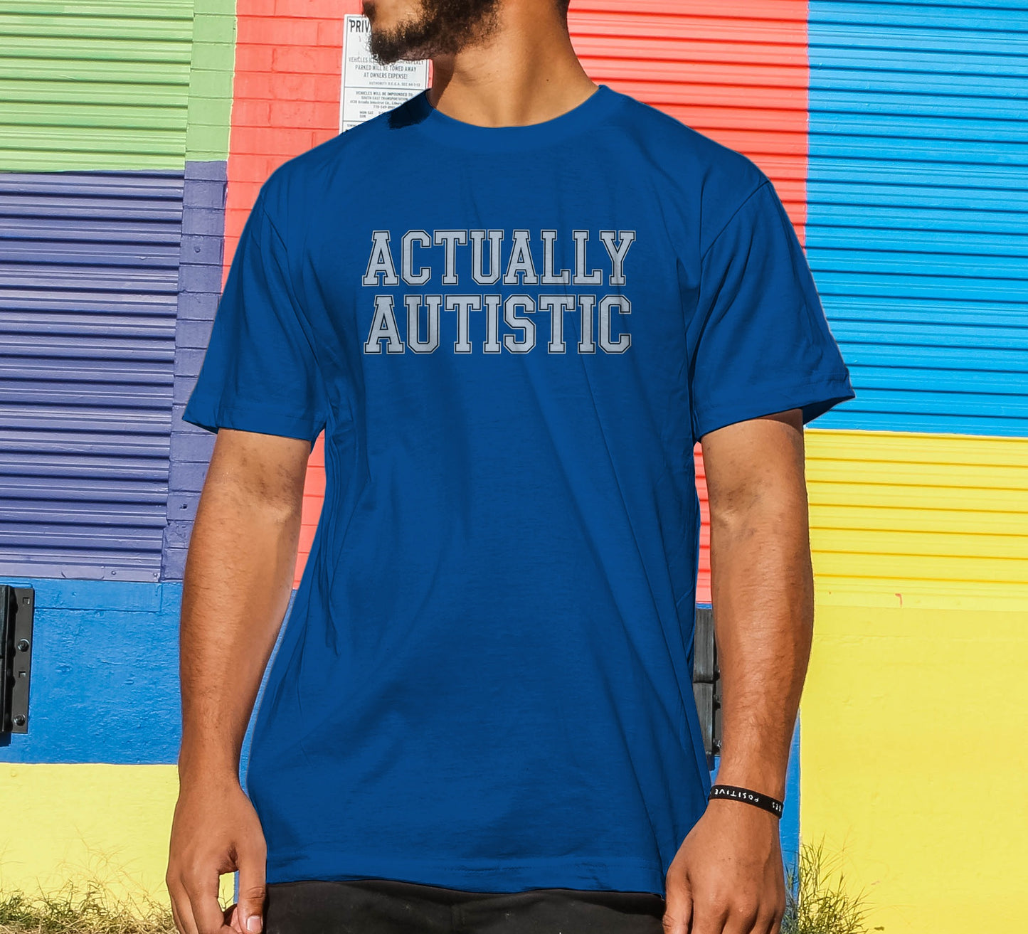 Actually Autistic T-Shirt