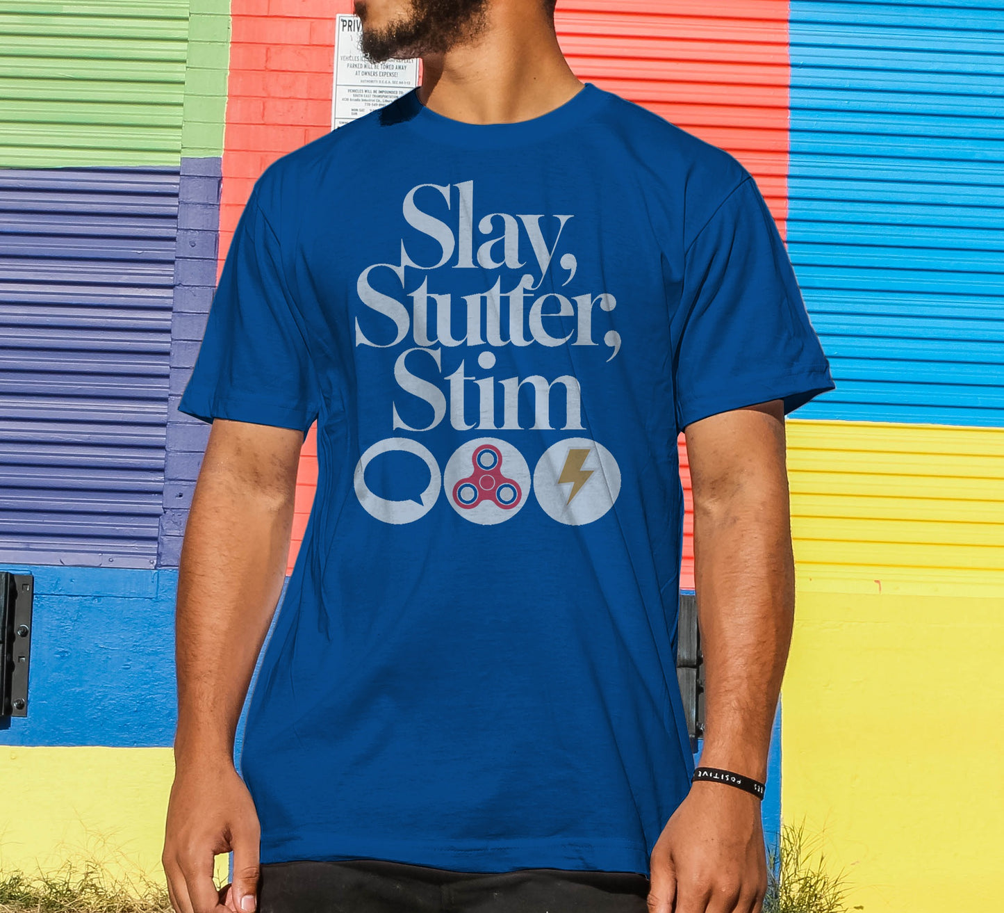 Slay, Stutter, Stim T-Shirt