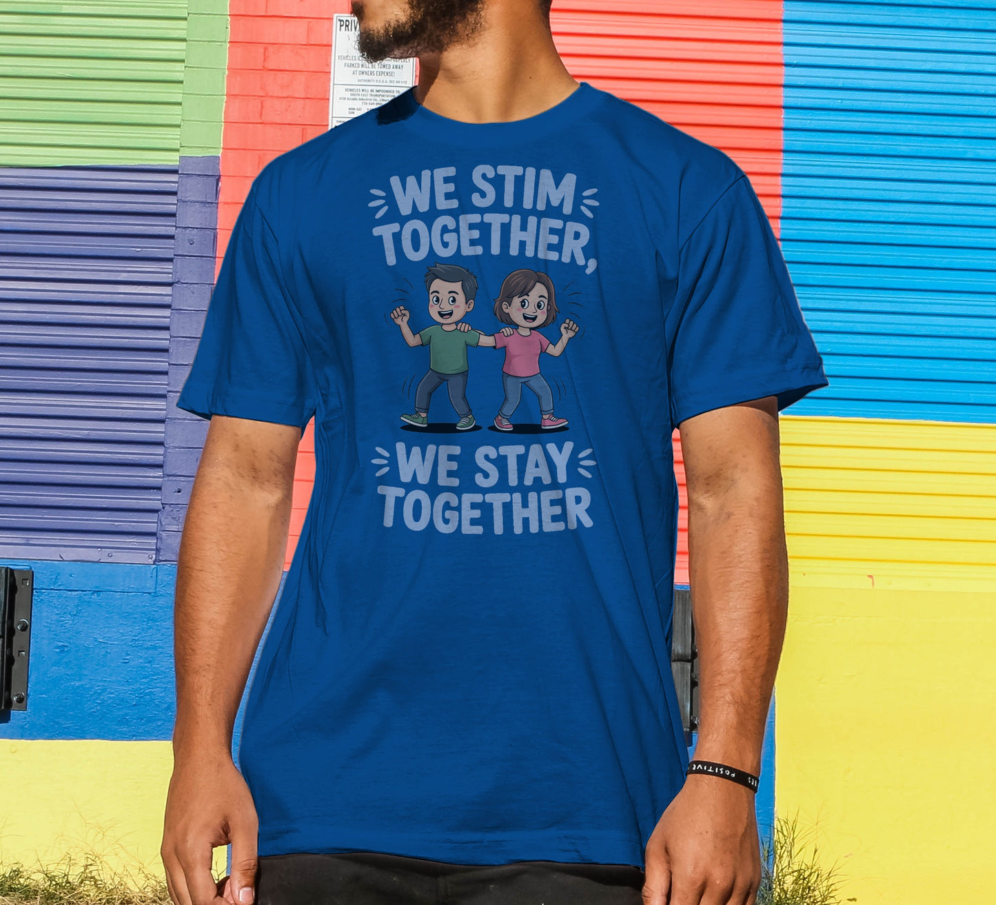 We Stim Together, We Stay Together T-Shirt