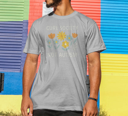 Cure Society Not Autism T-Shirt
