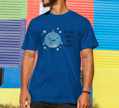 Do What Makes You Flappy T-Shirt