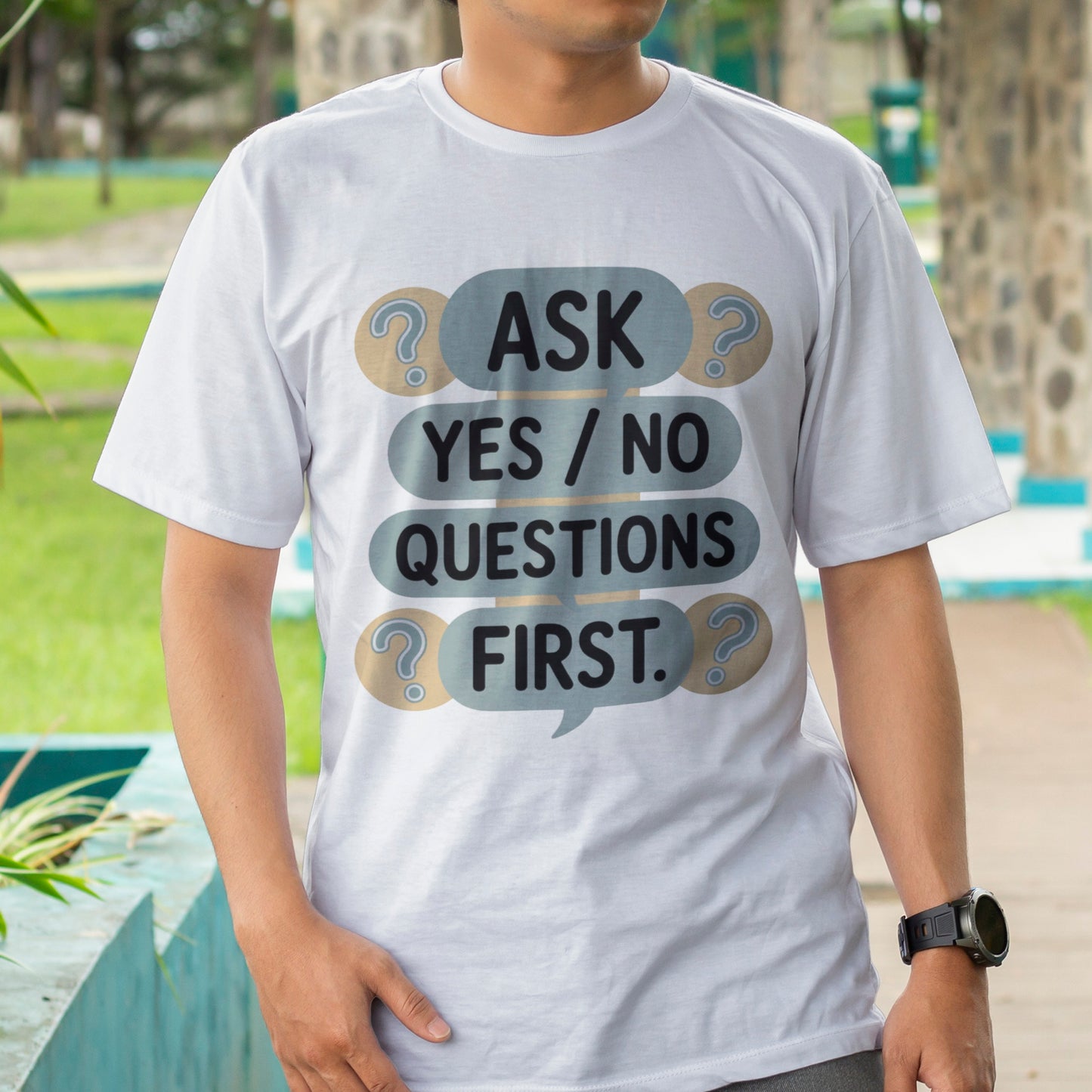Ask Yes/No Questions First T-Shirt