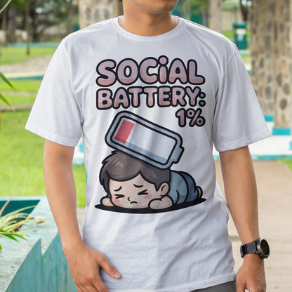Social Battery 1% T-Shirt