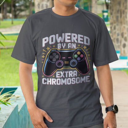 Powered By An Extra Chromosome T-Shirt