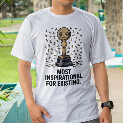 Most Inspirational For Existing T-Shirt