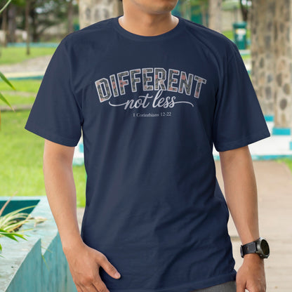 Different Not Less T-Shirt