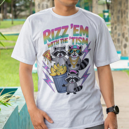 Rizz 'Em with the 'Tism T-Shirt