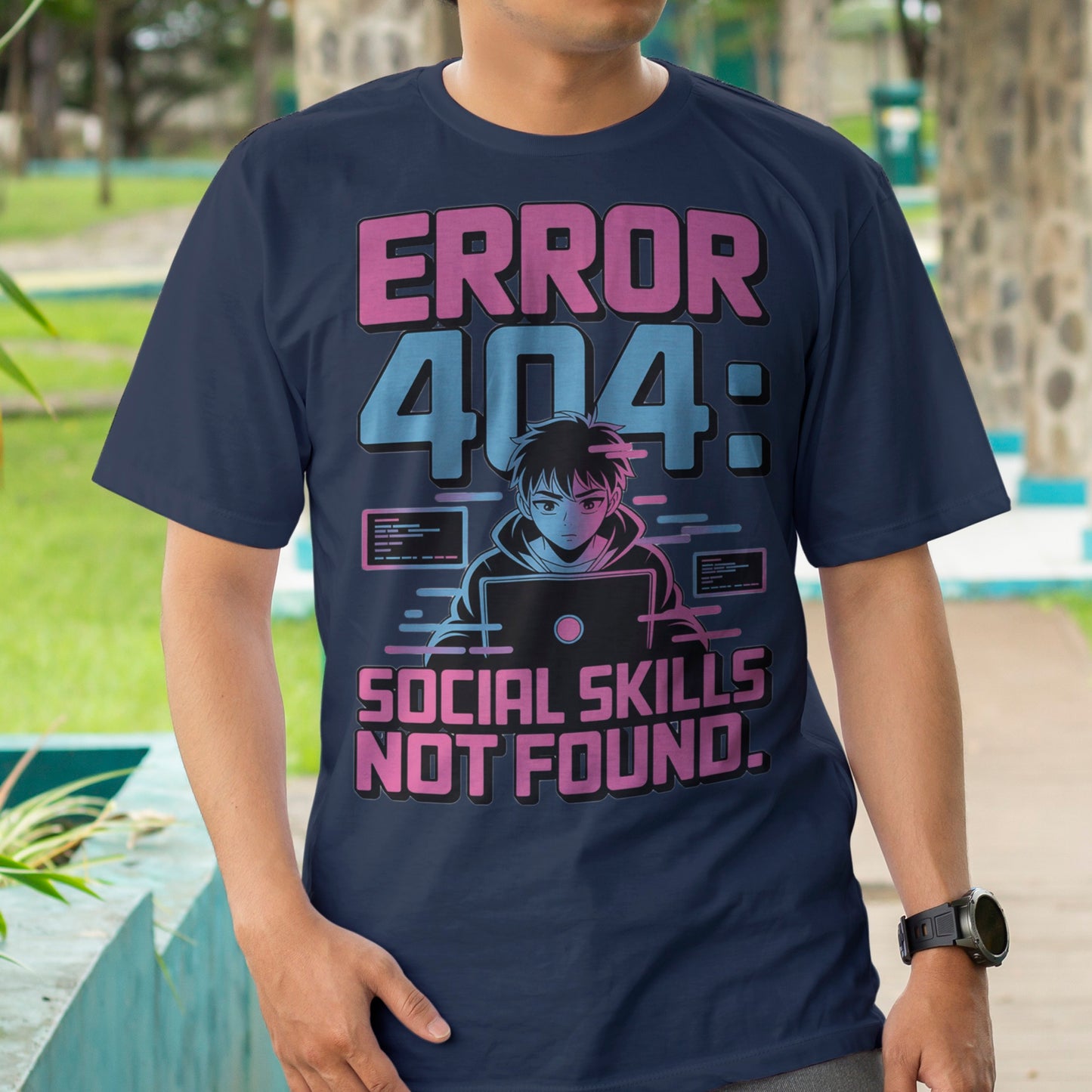 Error 404: Social Skills Not Found T-Shirt
