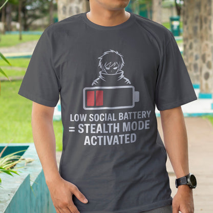 Low Social Battery T-Shirt