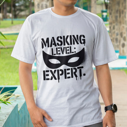 Masking Level Expert T-Shirt