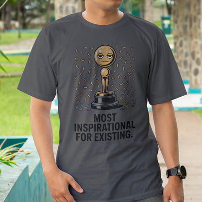 Most Inspirational For Existing T-Shirt