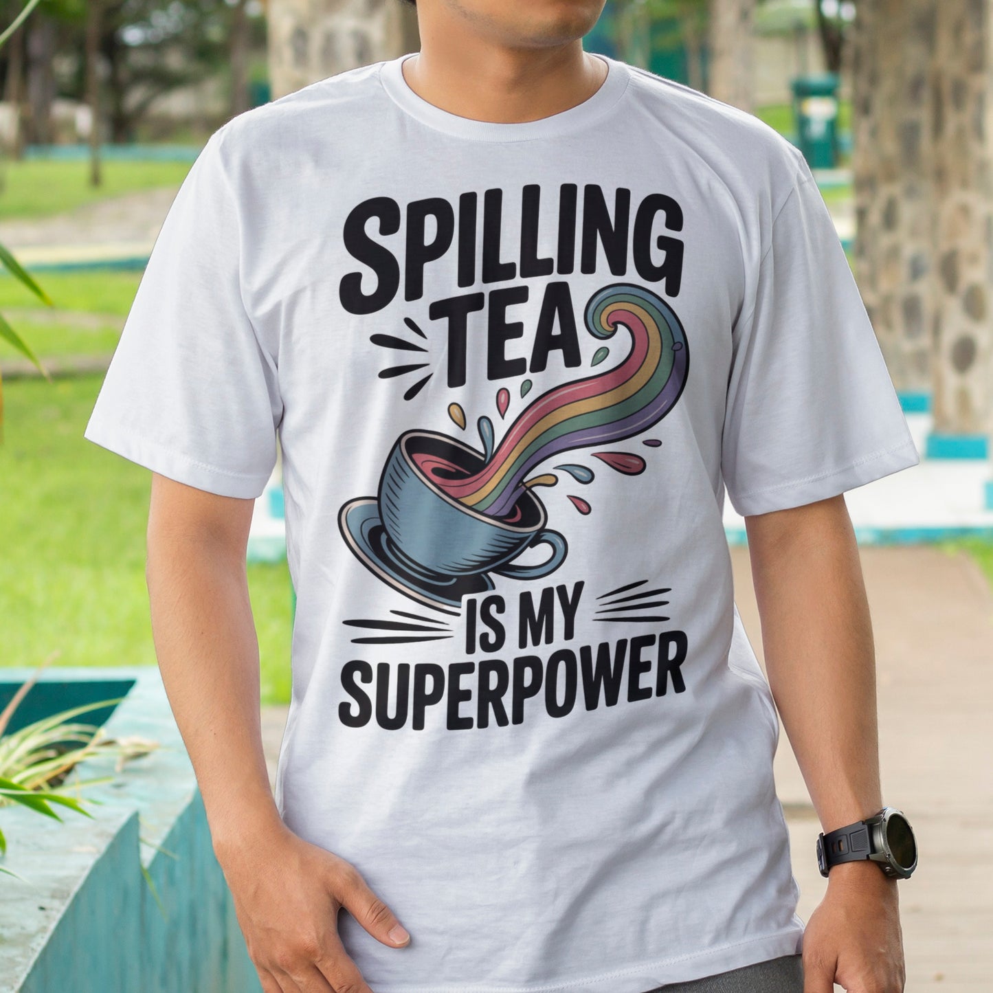 Spilling Tea Is My Superpower T-Shirt