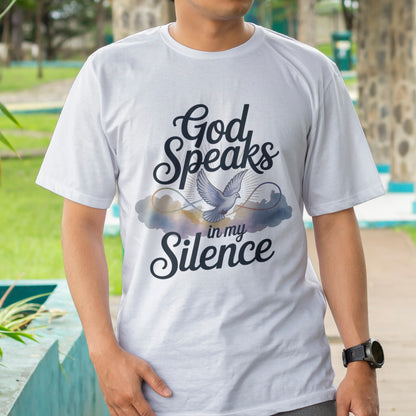 God Speaks in My Silence Dove T-Shirt