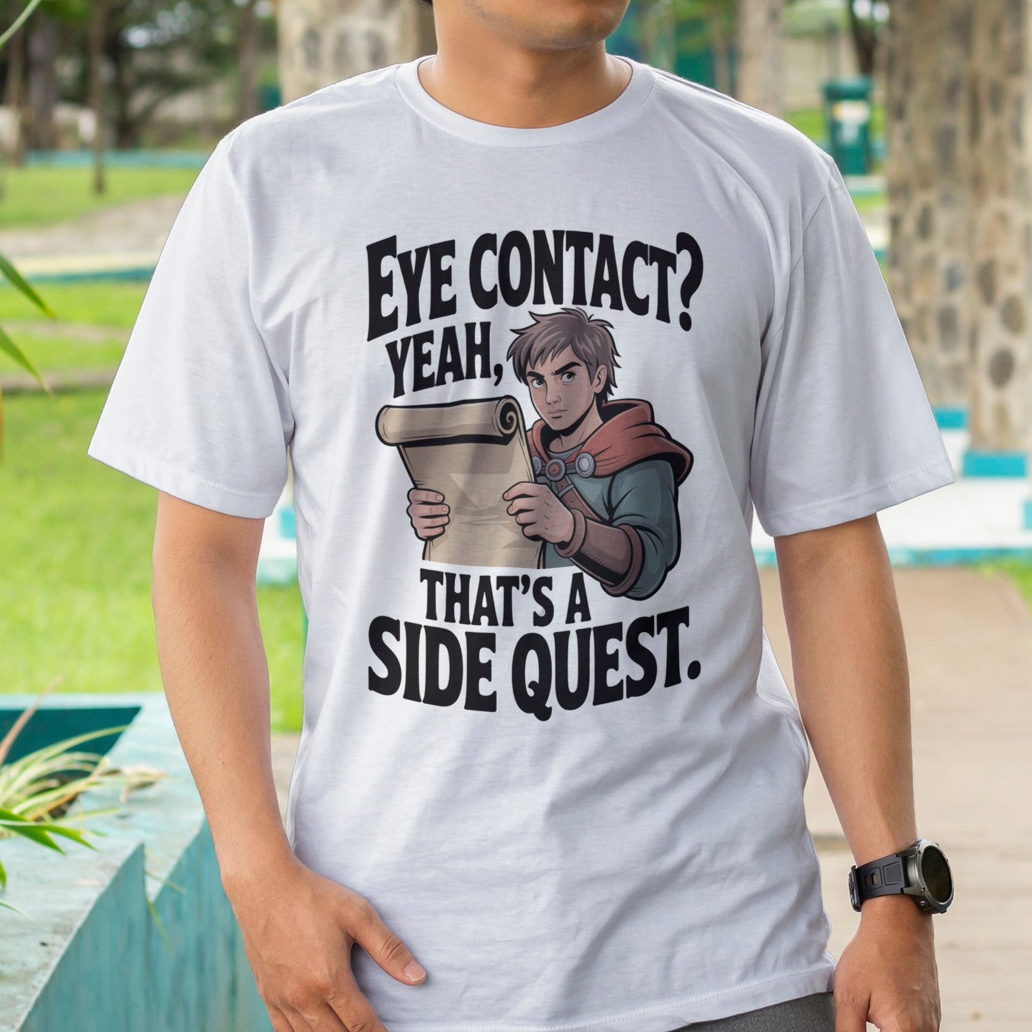 Eye Contact, Yeah That's a Side Quest T-Shirt