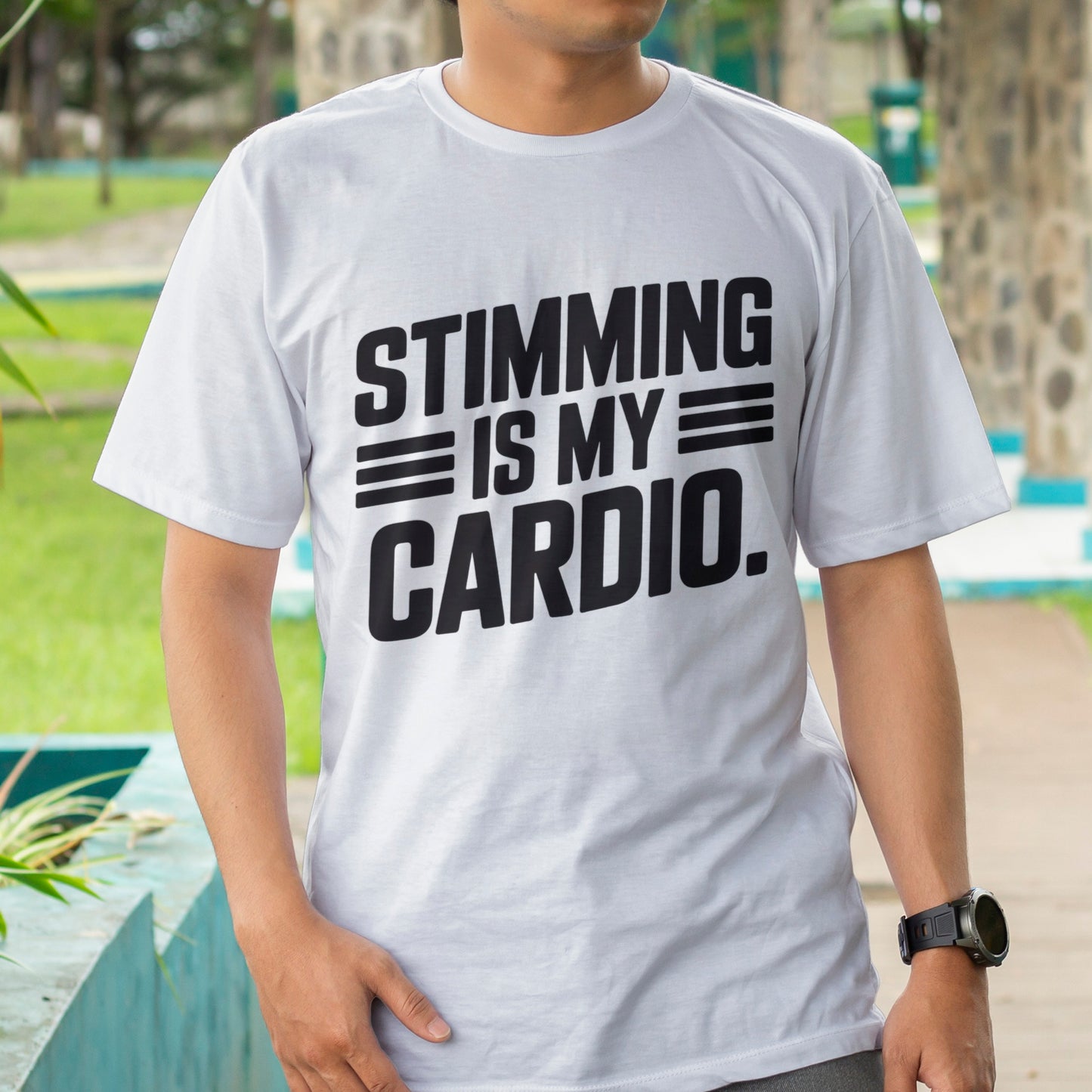 Stimming is my Cardio T-Shirt