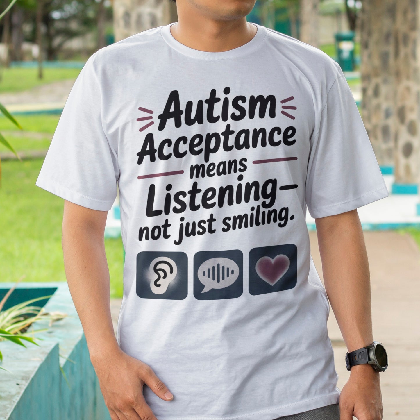 Autism Acceptance Means Listening T-Shirt