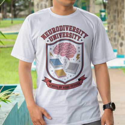 Neurodiversity University - School of ADHD Studies T-Shirt