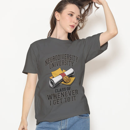 Neurodiversity University - Class of Whenever T-Shirt