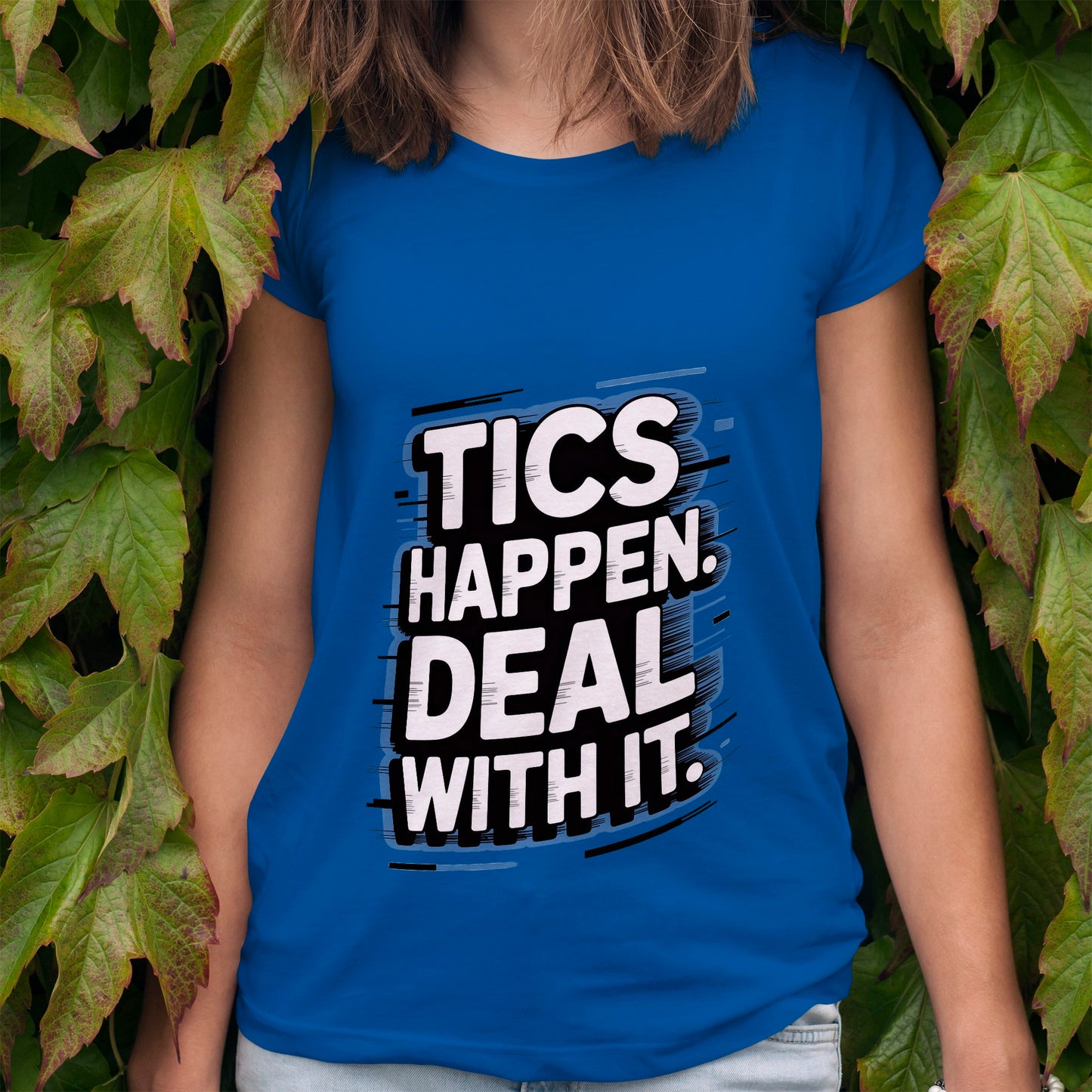 Tics Happen Deal With It T-Shirt