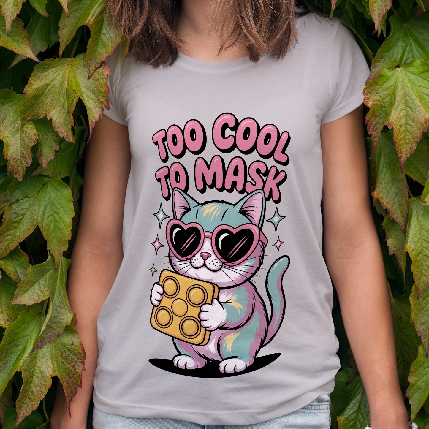 Too Cool to Mask T-Shirt
