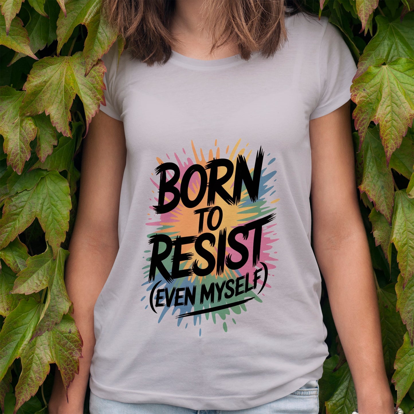 Born To Resist T-Shirt