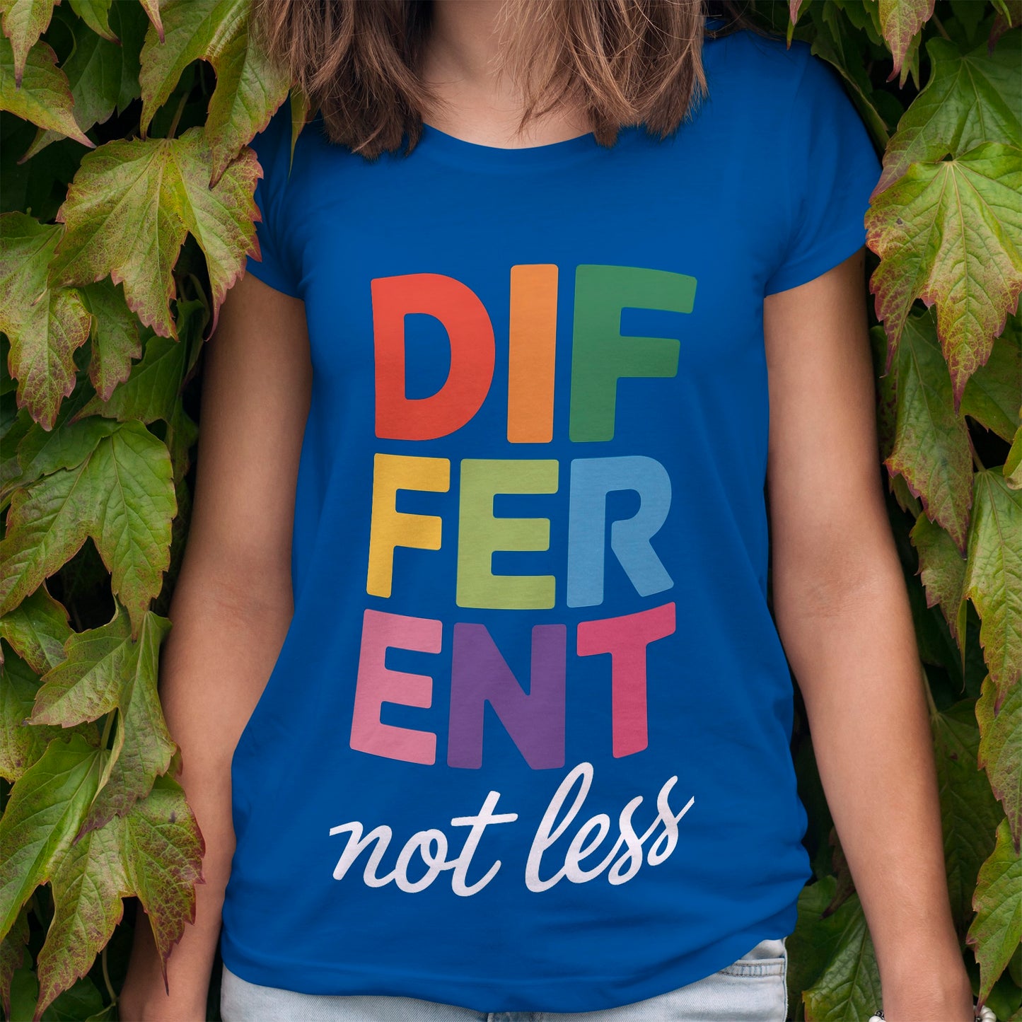Different Not Less T-Shirt