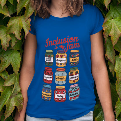 Inclusion in My Jam T-Shirt