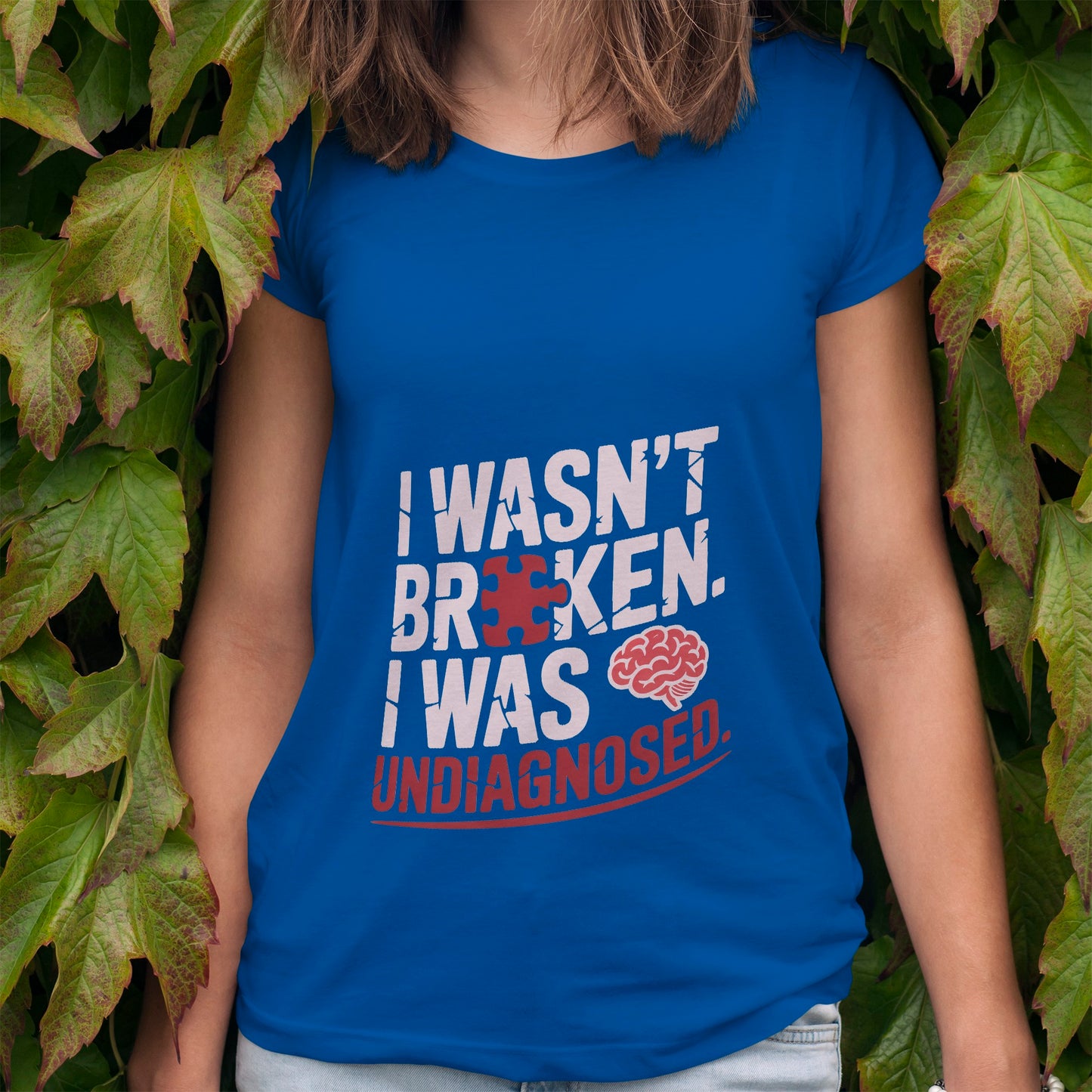 I Wasn't Broken T-Shirt