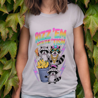 Rizz 'Em with the 'Tism T-Shirt